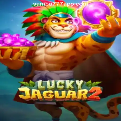 Exploring the Thrilling World of Luckyjaguar2 on SAMBA777 Platform