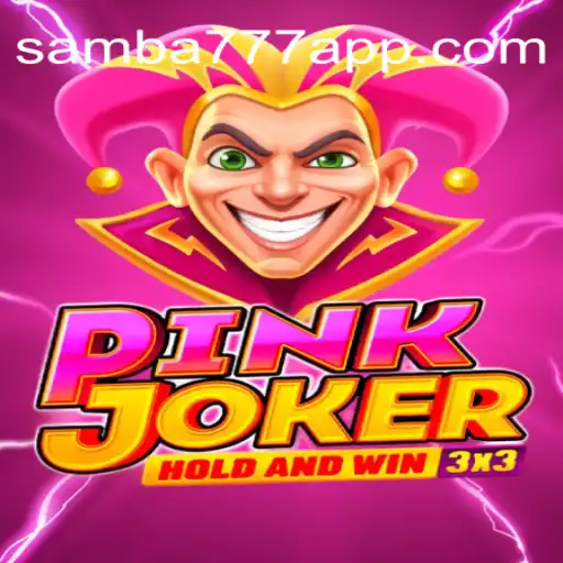 Exploring the Thrills of PinkJoker on SAMBA777 Platform-Oficial Slots Brasil