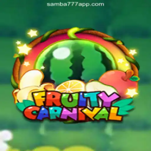 FruityCarnival: Dive into the Exciting World of Slots on SAMBA777 Platform
