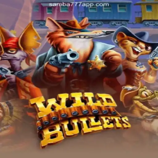 Discover the Thrills of WildBullets on the SAMBA777 Platform