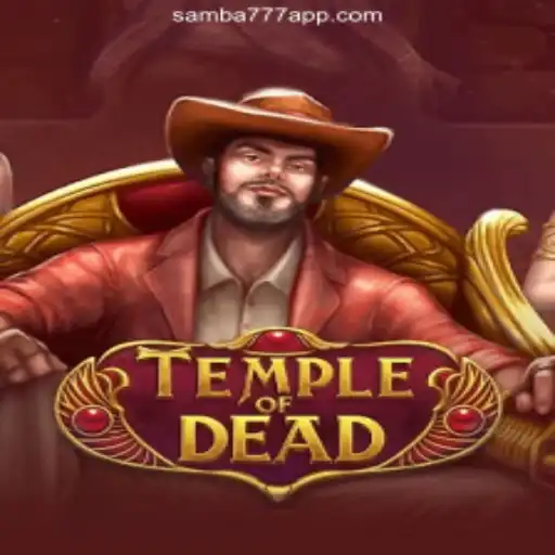 Unveiling the Mysteries of TempleofDead: A Journey through Ancient Slots on SAMBA777